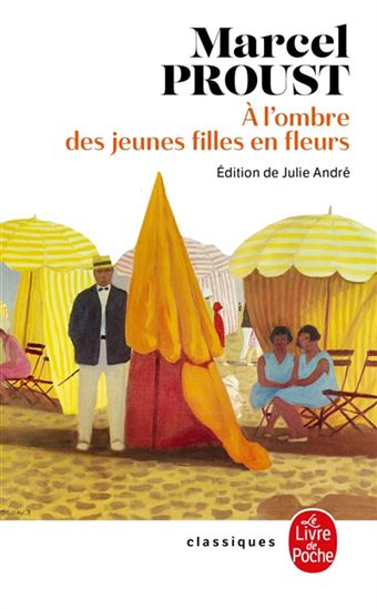 À l'ombre des jeunes filles en fleurs N. éd. - MARCEL PROUST
