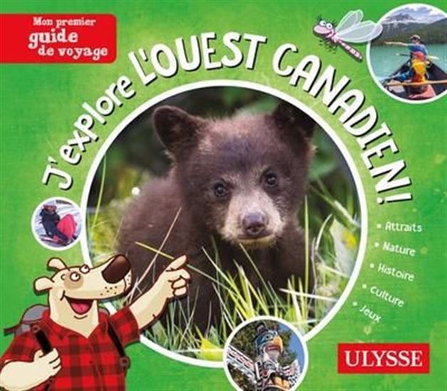 J&#39;explore l&#39;Ouest Canadien - COLLECTIF