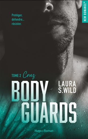 Bodyguards T.02 Cruz - LAURA S WILD