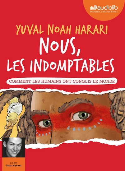 Comment les humains ont conquis le monde #01 (cd mp3) - YUVAL NOAH HARARI - RICARD ZAPLANA RUIZ