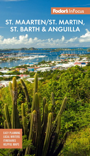 InFocus St. Maarten/St. Martin, St. Barth and Anguilla - COLLECTIF