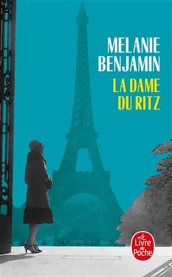 La Dame du Ritz - MELANIE BENJAMIN