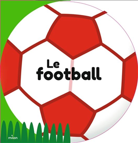 Le Football - COLLECTIF
