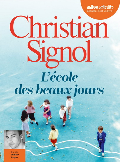 L&#39;École des beaux jours (CD MP3) - CHRISTIAN SIGNOL