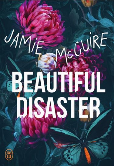 Beautiful disaster - JAMIE MCGUIRE