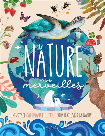La Nature et ses merveilles - DAVID MARCHAND - GUILLAUME PRÉVÔT