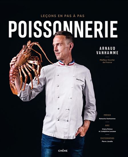 Poissonnerie : leçons en pas à pas - ARNAUD VANHAMME