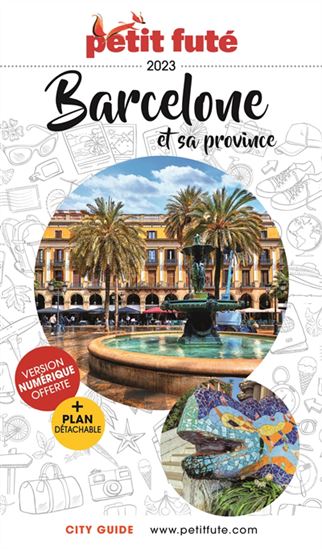 Barcelone et sa province 2023 - DOMINIQUE AUZIAS - JEAN-PAUL LABOURDETTE