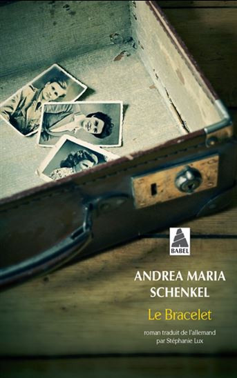 Le Bracelet - ANDREA MARIA SCHENKEL