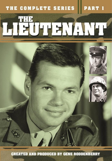 The Lieutenant : The Complete Series - Part 1 - GENE RODDENBERRY