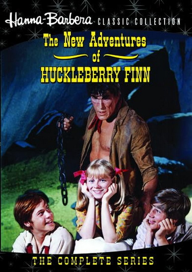 The New Adventures of Huckleberry Finn : The Complete Series - THE NEW ADVENTURES OF HUCKLEBERRY FINN