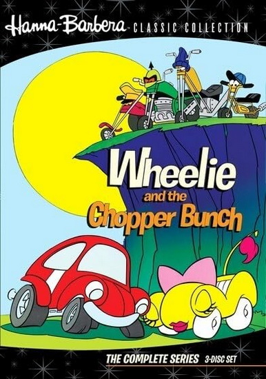 Wheelie and the Chopper Bunch: The Complete Series - WHEELIE AND THE CHOPPER BUNCH