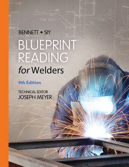 Blueprint Reading for Welders 6th ed. - A E BENNETT - LOUIS J SIY