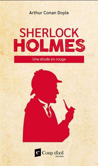 Une étude en rouge - ARTHUR CONAN DOYLE