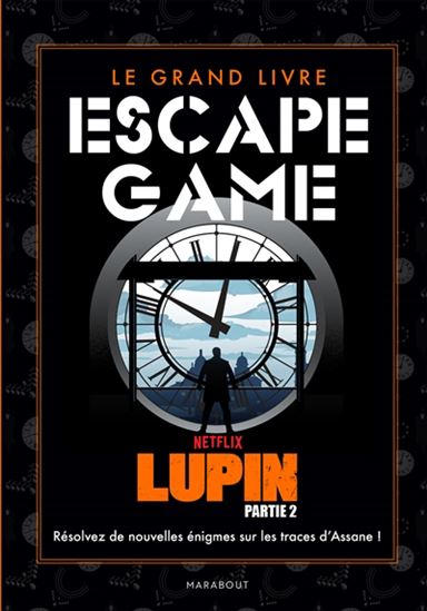Le Grand livre escape game Lupin #02 - COLLECTIF