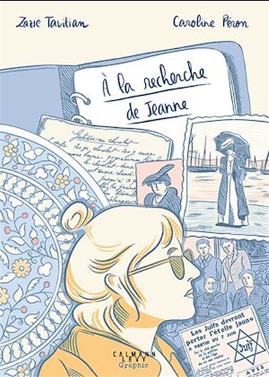 À la recherche de Jeanne - ZAZIE TAVITIAN - CAROLINE PÉRON