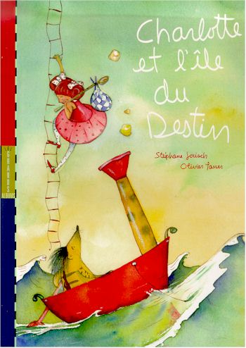 Charlotte et l'île du Destin - JORISCH - LASSER