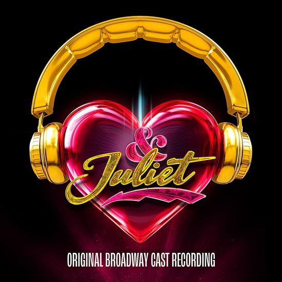 & Juliet (Original Broadway Cast Recording) - DIVERS
