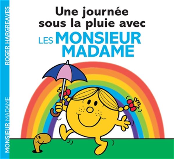 Une journée sous la pluie avec les Monsieur Madame - ROGER HARGREAVES