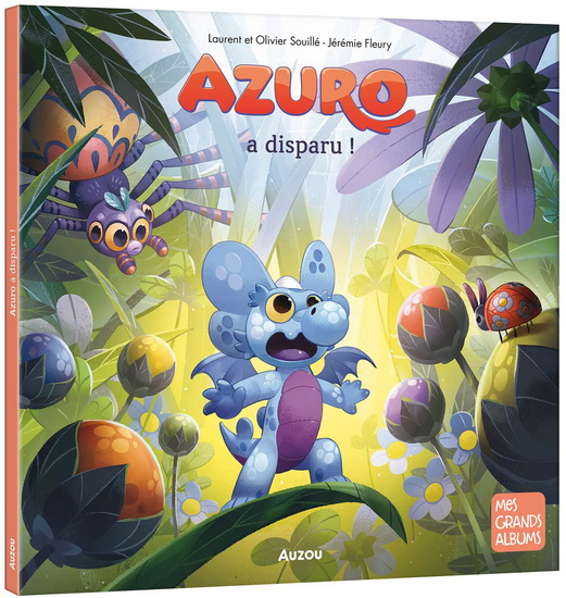 Azuro a disparu ! - LAURENT SOUILLÉ & AL
