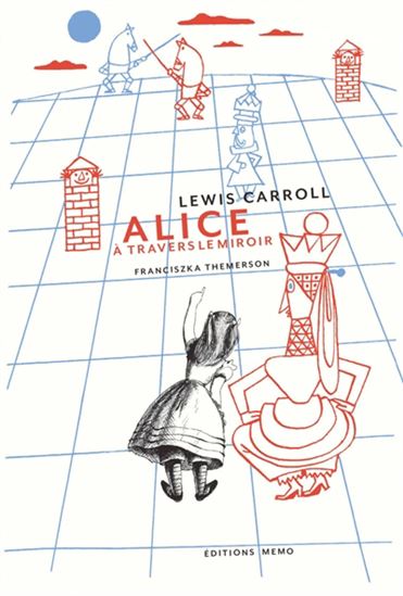 Alice à travers le miroir - LEWIS CARROLL