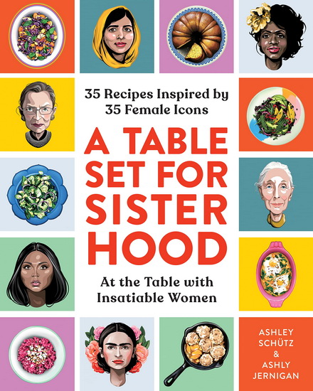 A Table Set for Sisterhood - ASHLEY SCHÜTZ - ASHLY JERNIGAN