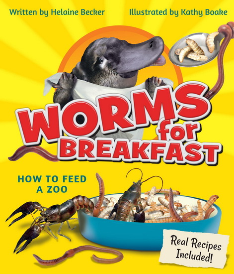 Worms for Breakfast - HELAINE BECKER - KATHY BOAKE