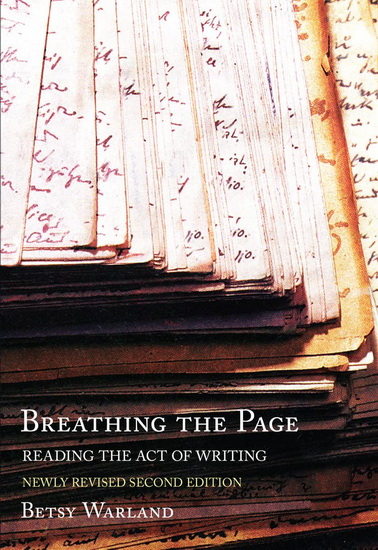 Breathing the Page - BETSY WARLAND