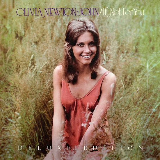 If Not For You (Éd. Deluxe)(2 CD) - OLIVIA NEWTON-JOHN