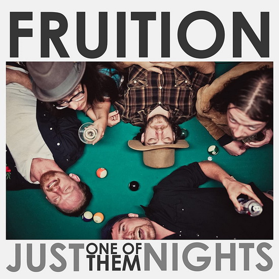 Just One Of Them Nights (Vinyle) - FRUITION