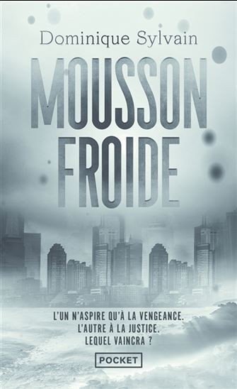 Mousson froide - DOMINIQUE SYLVAIN