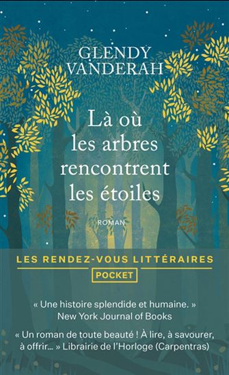Là où les arbres rencontrent les étoiles - GLENDY VANDERAH