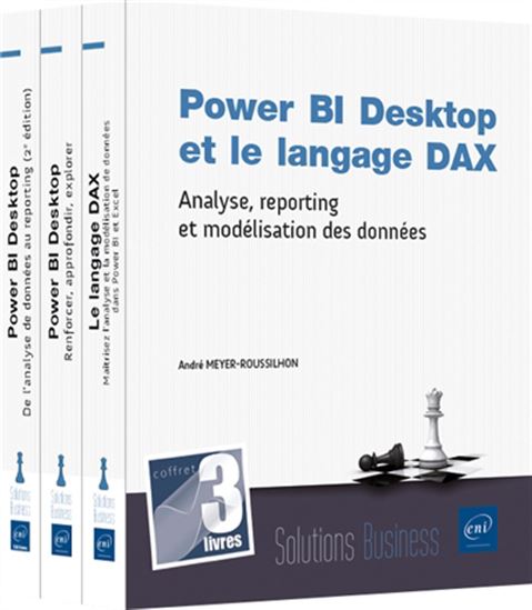 Power Bi Desktop et le langage DAX : analyse, reporting et modélisation des données Cof. 3 vls - ANDRÉ MEYER