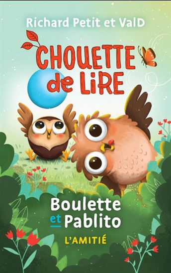 Boulette & Pablito : L'amitié - RICHARD PETIT