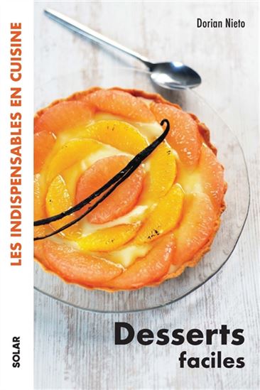 Desserts faciles - DORIAN NIETO