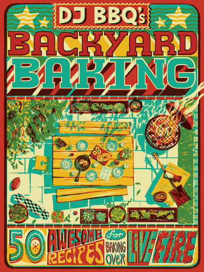 DJ BBQ&#39;s Backyard Baking - CHRISTIAN STEVENSON - CHRIS TAYLOR