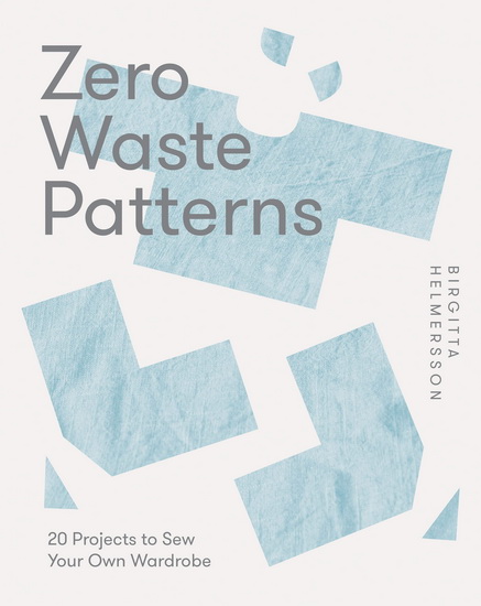 Zero Waste Blocks - BIRGITTA HJALMARSON