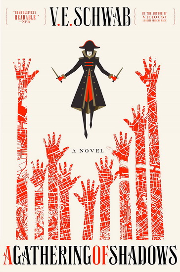 A Gathering of Shadows - V E SCHWAB