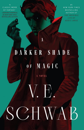 A Darker Shade of Magic #01 - V E SCHWAB