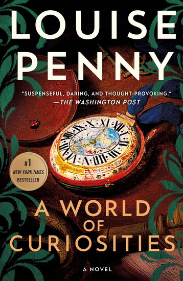 A World of Curiosities - LOUISE PENNY
