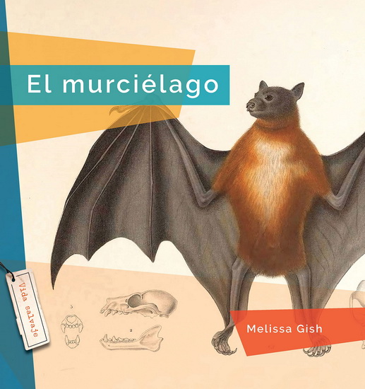 El murcielago - MELISSA GISH