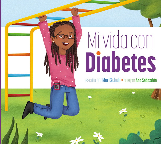 Mi vida con diabetes - MARI SCHUH - ANA SEBASTIAN