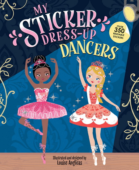 My Sticker Dress-Up: Dancers - LOUISE ANGLICAS