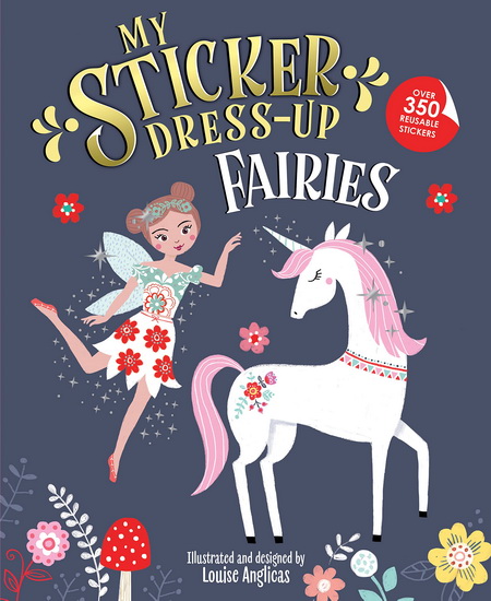 My Sticker Dress-Up: Fairies - LOUISE ANGLICAS