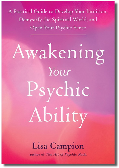 Awakening Your Psychic Ability - LISA CAMPION
