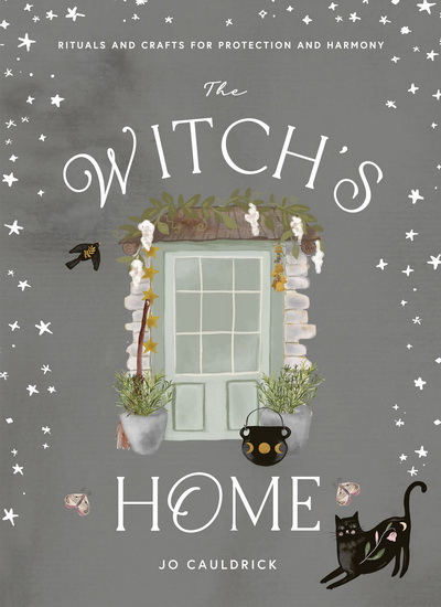 The Witch&#39;s Home - JO CAULDRICK