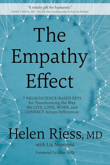The Empathy Effect - HELEN RIESS - LIZ NEPORENT