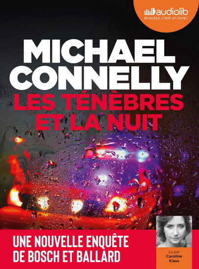 Les Ténèbres et la nuit (CD MP3) - MICHAEL CONNELLY
