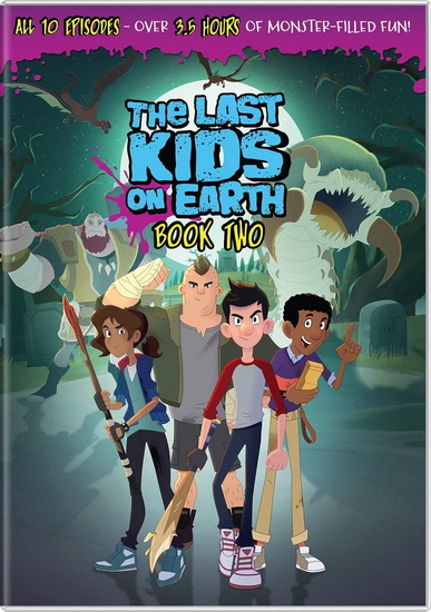 Last Kids on Earth: Book 2 - LAST KIDS ON EARTH