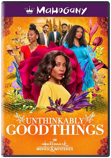 Unthinkably Good Things - TERRI J. VAUGHN